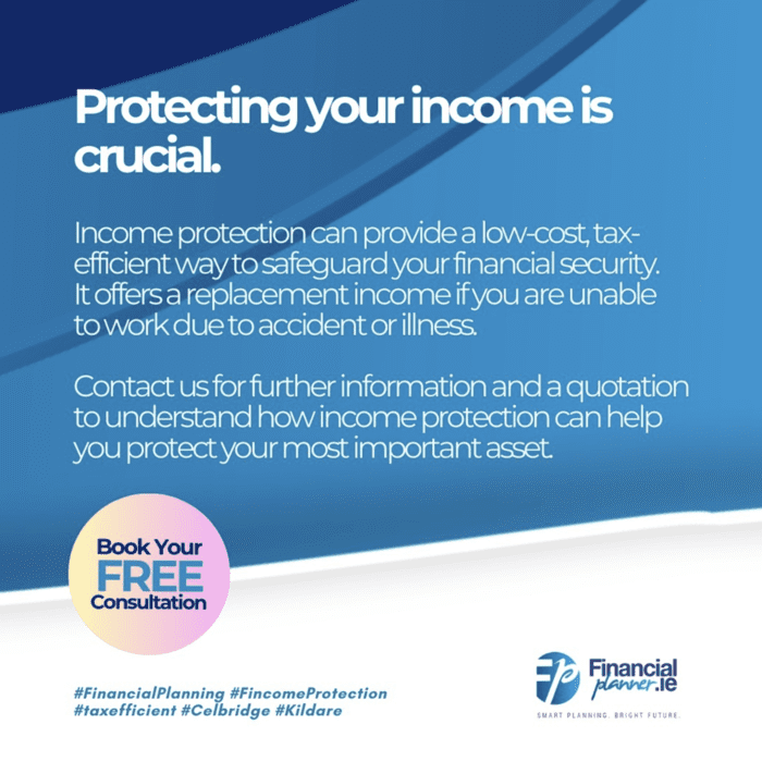 A promotional graphic about income protection, offering a free consultation to explain how protecting your income can safeguard financial security if you're unable to work due to accident or illness.