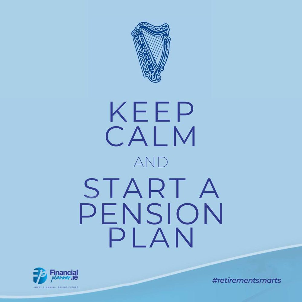 Blue graphic with a harp icon and the text "Keep Calm and Start a Pension Plan." Great advice whether you're leaving an old job or planning ahead. Financial planning, retirement hashtags, and logo are at the bottom.