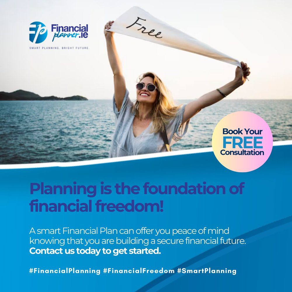A smiling woman holding a "Free" banner stands against a scenic outdoor backdrop; text promotes financial freedom and a complimentary financial planning consultation.